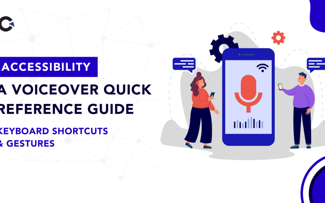 A VoiceOver Quick Reference Guide with Keyboard Shortcuts & Gestures