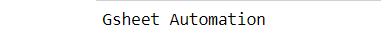 Output Of Spreadsheet In Gspread Python Tutorial