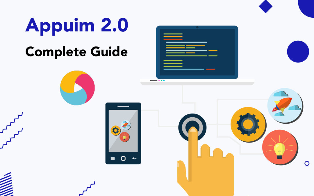 Appium 2.0: New Features & Migration Process