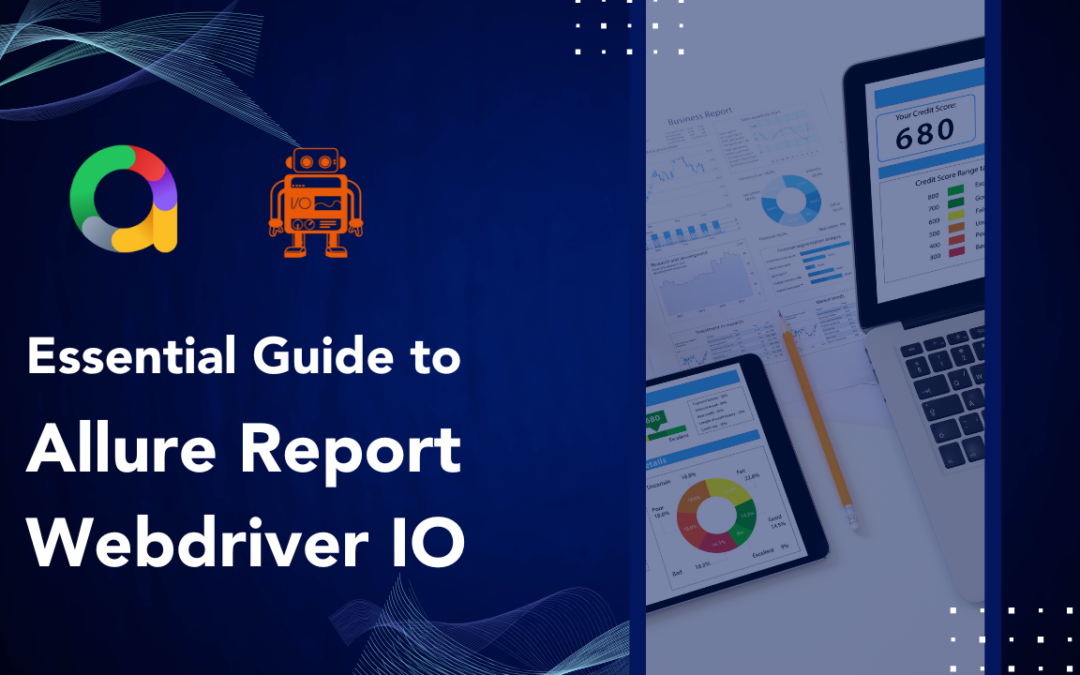 Essential Guide to Allure Report WebdriverIO