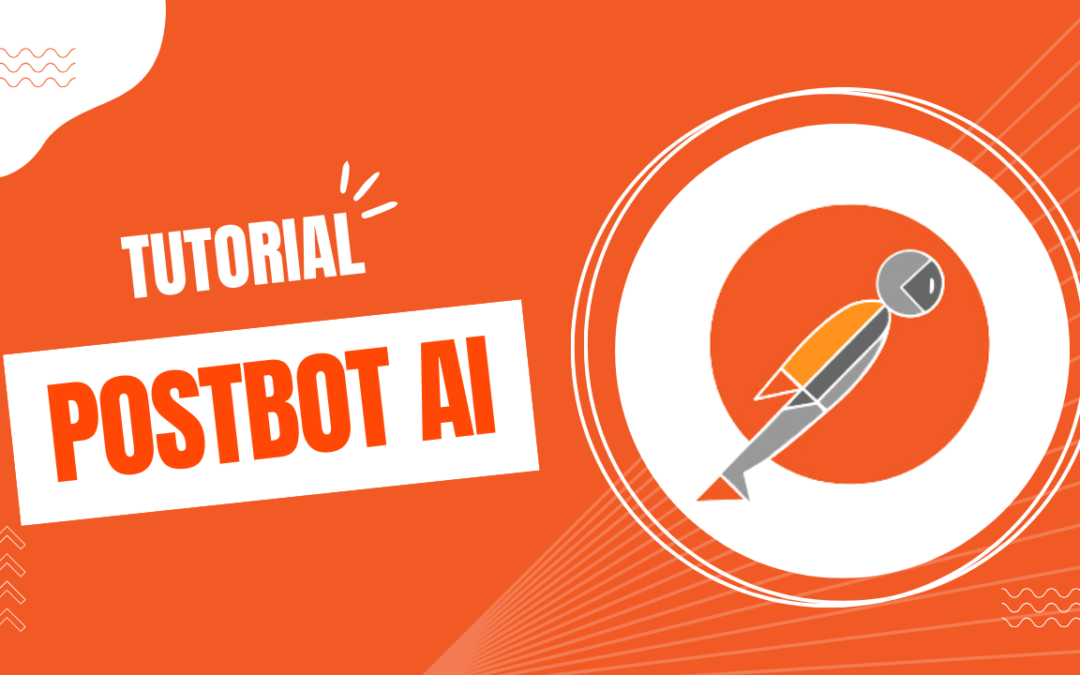 Postbot AI Tutorial: Expert Tips