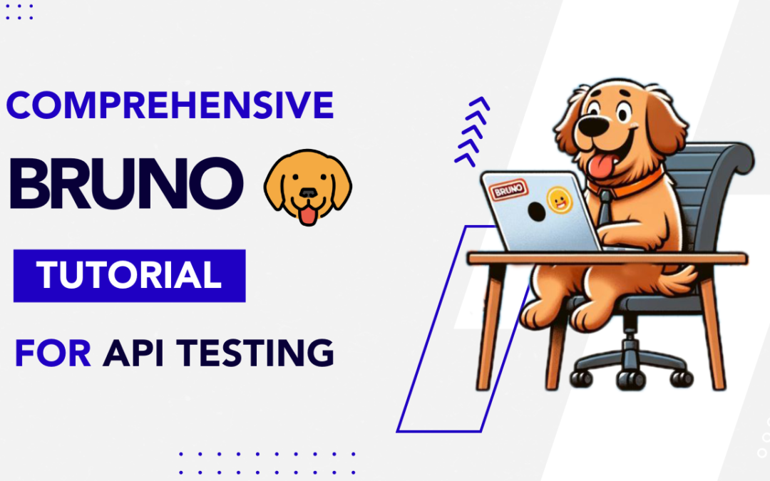 Comprehensive Bruno Tutorial for API Testing