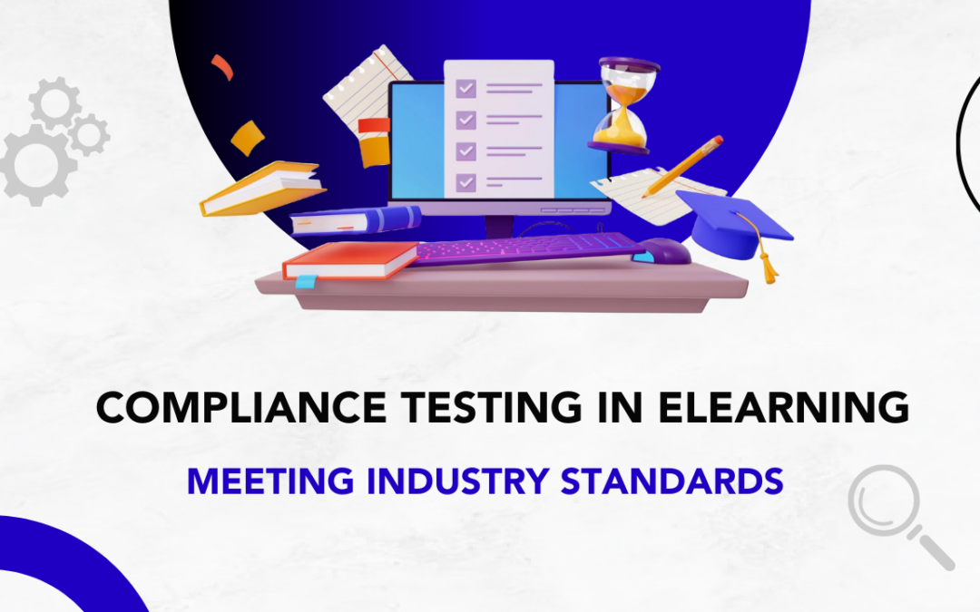 Compliance Testing in eLearning