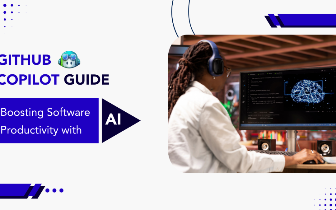 GitHub Copilot Guide: Boosting Software Productivity with AI