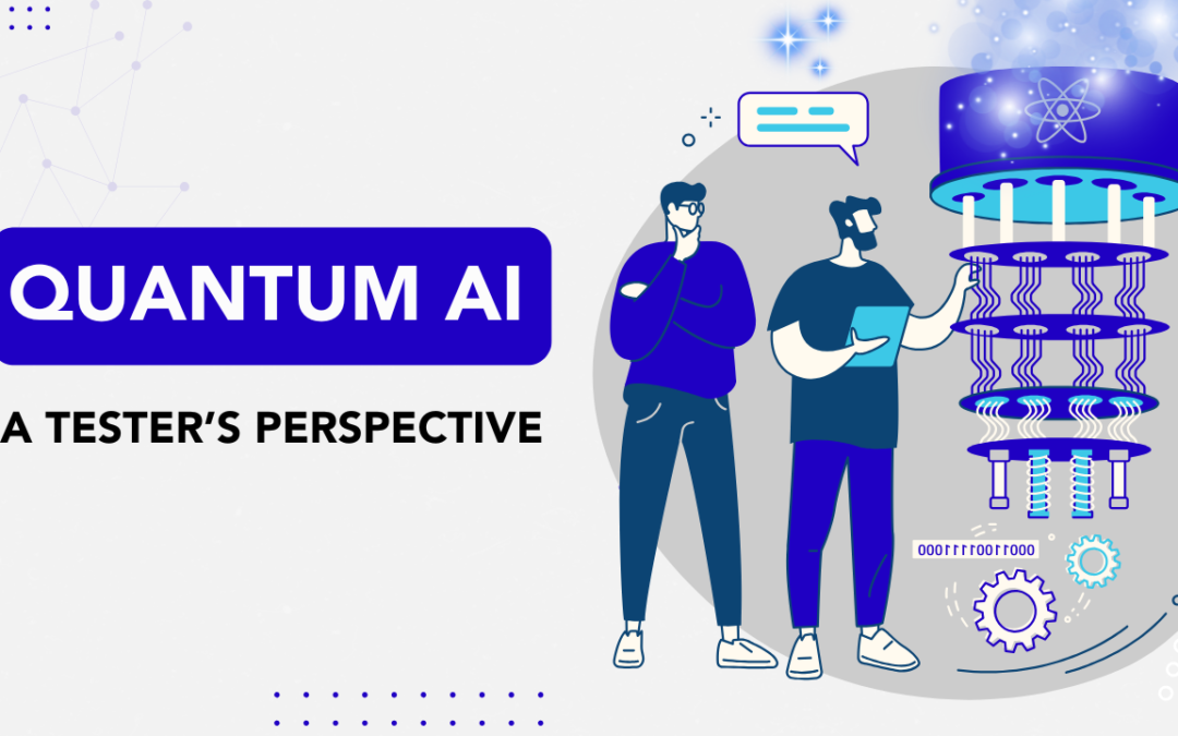 Quantum AI – A Tester’s Perspective