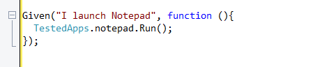Code snippet showing TestComplete step definition that launches Notepad using TestedApps.notepad.Run().