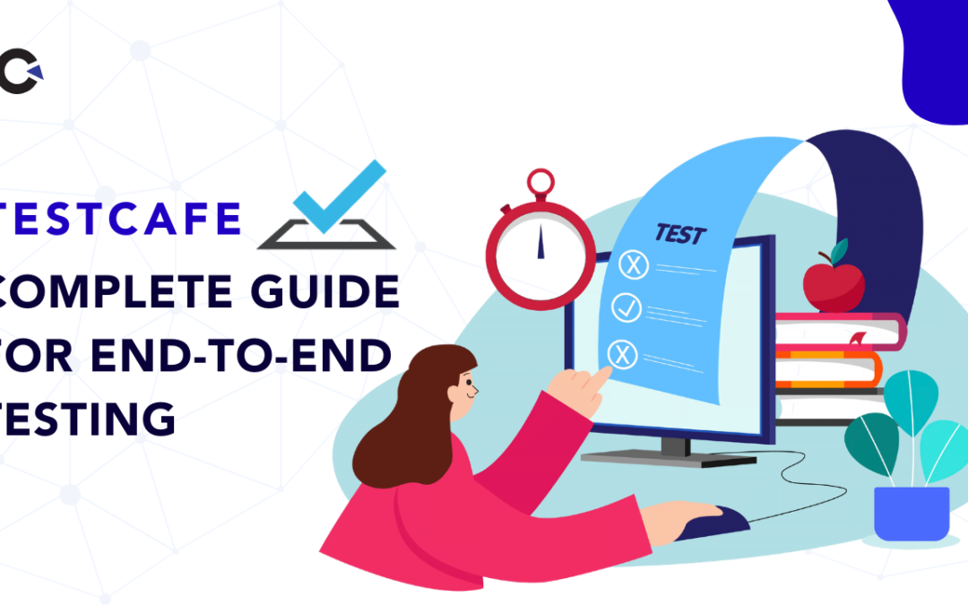 TestCafe Complete Guide for End-to-End Testing