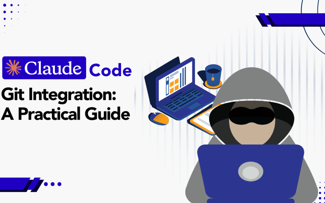 Claude Code Git Integration: A Practical Guide
