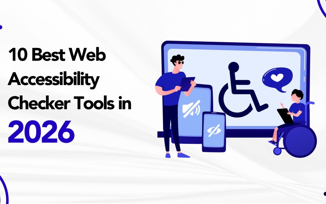 10 Best Web Accessibility Checker Tools in 2026